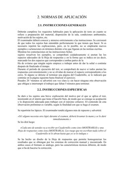 2. NORMAS DE APLICACIÓN 
 
2.1. INSTRUCCIONES GENERALES 
 
Deberán cumplirse los requisitos habituales para la aplicación de