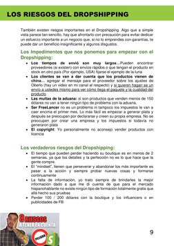 (https://www.youtube.com/watch?v=ewe8tqegj3U)
9 
 
 
También existen riesgos importantes en el Dropshipping. Algo que a sim