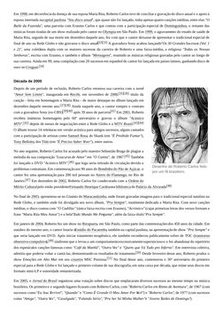(https://pt.wikipedia.org/wiki/Ficheiro:Roberto_Carlos_desenho.jpg)Em 1998 (https://pt.wikipedia.org/wiki/1998), em decorrên