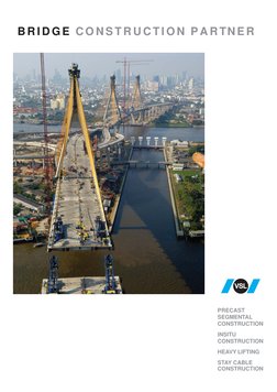 B R I D G E  C O N S T R U C T I O N  P A R TN E R
PRECAST
SEGMENTAL
CONSTRUCTION
INSITU
CONSTRUCTION
HEAVY LIFTING
STAY CABL