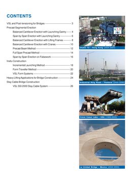 CONTENTS
VSL and Post-tensioning for Bridges --------------------------------- 3
Precast Segmental Erection
Balanced Cantilev