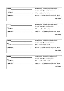 Nome:__________________________
Telefone:________________________
Endereço:_______________________
Rifa em prol da equipe de