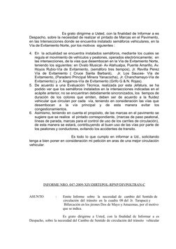 Es grato dirigirme a Usted, con la finalidad de Informar a es
Despacho, sobre la necesidad de realizar el pintado de Marcas