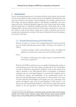 Modular Fixture Design for BIW Lines Using Process Simulate® 
 
 
1 
1 Introduction 
In most of manufacturing processes1, the