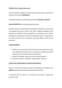 TERCERA ETAPA: Evaluación del material 
 
A partir de los datos recogidos en la etapa anterior el equipo estará en condicione