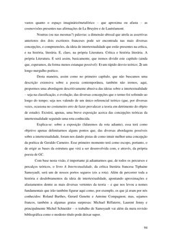 94 
 
vastos quanto o espaço imaginário/metafórico – que aproxima ou afasta – as 
cosmovisões presentes nas afirmações de La