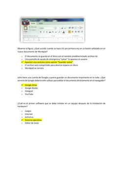 Observe la figura. ¿Qué sucede cuando se hace clic por primera vez en un botón señalado en un 
nuevo documento