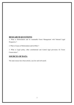 RESEARCH QUESTIONS
1.  What  is  Deforestation  and  its  sustainable  Forest  Management  with  National  Legal
Perspective