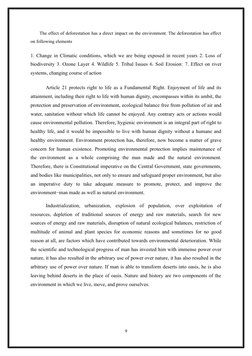 The effect of deforestation has a direct impact on the environment. The deforestation has effect
on following elements
1. Cha