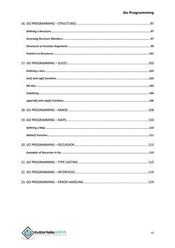 Go Programming 
vi 
16. GO PROGRAMMING – STRUCTURES .........................................................................