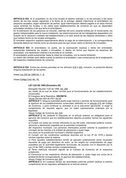ARTICULO 522. Si el propietario no da a los locales el destino indicado o no da principio a las obras
dentro de los tres mese