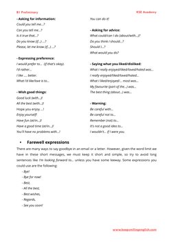 B1 Preliminary
KSE Academy
- Asking for information: 
Could you tell me...? 
Can you tell me...? 
Is it true that...? 
Do you