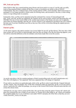 RW_Tools and .ap Files
With TS2014, RSC have started packing many Routes and Asset packs in a type of .zip file with .ap suff
