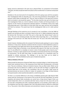 beings cannot be understood in the same way as physical fields. As a perspective he formulated: 
“Therefore, the field concep
