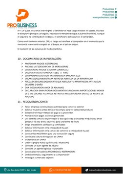 9.4-.CIF (Cost, Insurance and Freight): El vendedor se hace cargo de todos los costes, incluidos 
el transporte princ