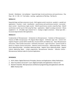 Decoder – Multiplexer - de-multiplexer - Sequential logic circuits-synchronous and asynchronous - Flip-
flops – SR – D – MS –