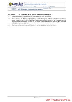 INTEGRATED MANAGEMENT SYSTEM (IMS) 
Document Title: 
Planned Maintenance System Manual (PMS) 
Document No: 
ROSB-PMS