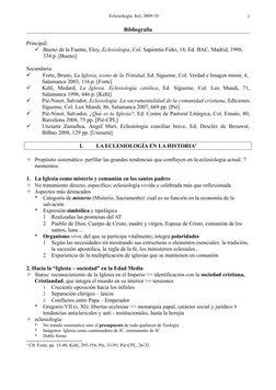 Eclesiología: Irel, 2009-10
Bibliografía
Principal:
Bueno de la Fuente, Eloy, Eclesiología, Col. Sapientia Fidei, 18, Ed. BA