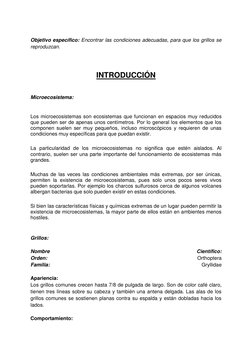 Objetivo específico: Encontrar las condiciones adecuadas, para que los grillos se 
reproduzcan. 
 
 
 
INTRODUCCIÓN 
 
 
Mi