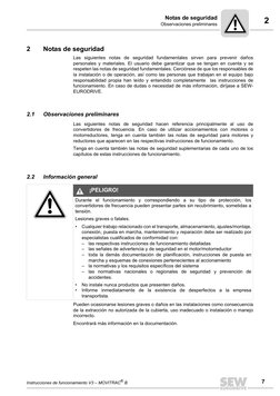 2
Notas de seguridad
Observaciones preliminares
Instrucciones de funcionamiento V3 – MOVITRAC® B
7
2
Notas de seguridad
Las s