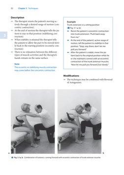 22
1
2
3
4
5
6
7
8
9
10
11
12
13
14
15
16
17
18
19
20
Chapter 3 · Techniques
Description
Th e therapist resists the patient’s