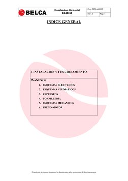 Doc: M21600002 
 
Rev: 0 
Pág: 1 
 
Se aplicarán al presente documento las disposiciones sobre protecciones de derechos de au