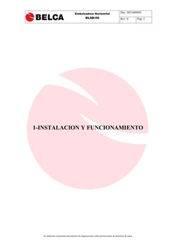 Doc: M21600002 
 
Rev: 0 
Pág: 2 
 
Se aplicarán al presente documento las disposiciones sobre protecciones de derechos de au