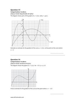 www.drfrostmaths.com 
Question 15 
Categorisation: As above. 
[Edexcel IGCSE May2015(R)-3H Q20c] 
The diagram shows parts of