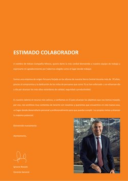 ESTIMADO COLABORADOR
A nombre de Volcan Compañía Minera, quiero darte la más cordial bienvenida a nuestro equipo de trabajo y