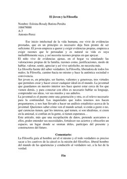 El Joven y la Filosofía 
 
Nombre: Esloina Rosaly Batista Peralta 
100479088 
A-3 
Antonio Perez  
 
Ese inicio intelectual d