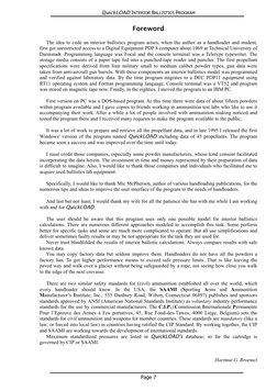 QuickLOAD INTERIOR BALLISTICS PROGRAM 
Foreword 
 
The idea to code an interior ballistics program arises, when the author as