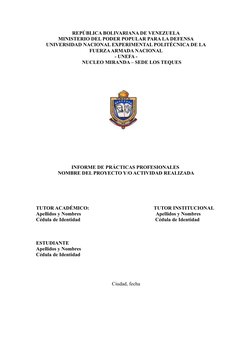 REPÚBLICA BOLIVARIANA DE VENEZUELA
MINISTERIO DEL PODER POPULAR PARA LA DEFENSA
UNIVERSIDAD NACIONAL EXPERIMENTAL POLITÉCNICA