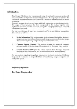 2 
 
 
Introduction 
 
This Design Calculations has been prepared using the applicable American codes and 
standards and the