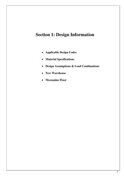 3 
 
 
 
 
 
Section 1: Design Information 
 
 
 Applicable Design Codes 
 Material Specifications 
 Design Assumptions &