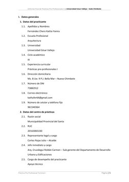 [Informe Final de Prácticas Pre-Profesionales I] | Universidad César Vallejo – Sede Chimbote 
 
 
 
Práctica Pre-Profesional