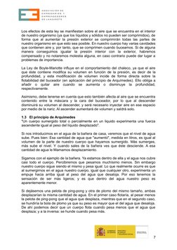 Los efectos de esta ley se manifiestan sobre el aire que se encuentra en el interior
de nuestro organismo (ya que los líquido