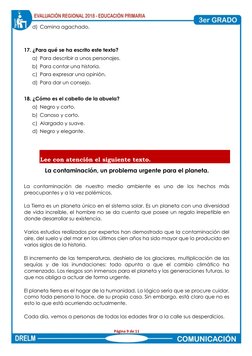 Página 9 de 11  
  
d) Camina agachado.  
  
  
17. ¿Para qué se ha escrito este texto?  
a) Para describir a unos personaj