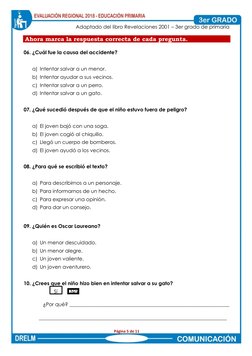 Página 5 de 11  
  
Adaptado del libro Revelaciones 2001 – 3er grado de primaria  
 Ahora marca la respuesta correcta de ca
