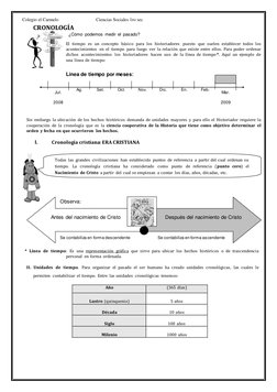 Colegio el Carmelo                                Ciencias Sociales 1ro sec 
CRONOLOGÍA 
¿Cómo podemos medir el pasado? 
 
El