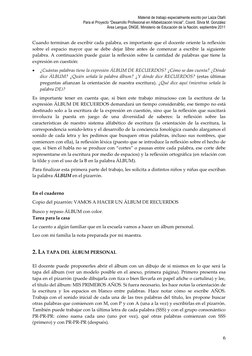 Material de trabajo especialmente escrito por Laiza Otañi  
Para el Proyecto “Desarrollo Profesional en Alfabetización Inicia