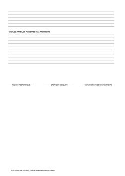 Pl.PE102208Z.OyM.12.03 Rev.0_Cartilla de Mantenimiento Vehículos Pesados
 BACKLOG (TRABAJOS PENDIENTES PARA PROXIMO P