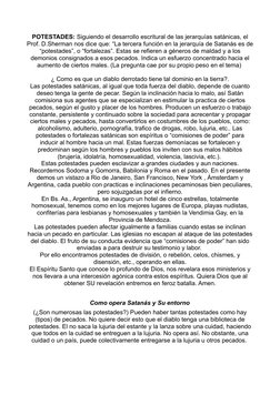 POTESTADES: Siguiendo el desarrollo escritural de las jerarquías satánicas, el
Prof. D.Sherman nos dice que: “La tercera func
