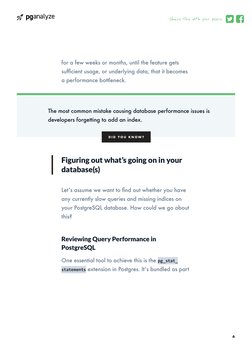 for a few weeks or months, until the feature gets 
sufficient usage, or underlying data, that it becomes 
a performance bottl