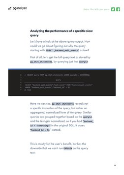 Analyzing the performance of a specific slow 
query
Let’s have a look at the above query output. How 
could we go about figur