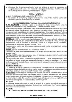  Al respecto dice el documento de Puebla: “como toda la iglesia, la religión del pueblo debe ser 
evangelizada siembre de nu