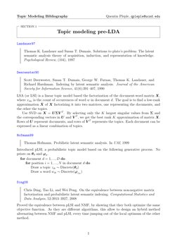 Topic Modeling Bibliography
Quentin Pleple, qpleple@ucsd.edu
SECTION 1
Topic modeling pre-LDA
Landauer97
Thomas K. Landauer a