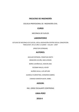 FACULTAD DE INGENIERÍA
ESCUELA PROFESIONAL DE  INGENIERÍA CIVIL
CURSO
MECÁNICA DE SUELOS
LABORATORIO
ESTUDIO DE MECÁNICA DE S