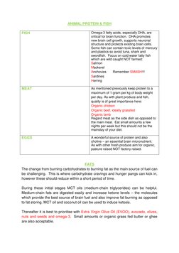 ANIMAL PROTEIN & FISH 
FISH 
Omega-3 fatty acids, especially DHA, are 
critical for brain function.  DHA promotes 
new brain
