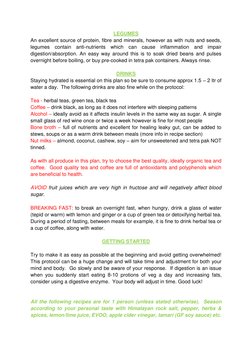 LEGUMES 
An excellent source of protein, fibre and minerals, however as with nuts and seeds, 
legumes contain anti-nutrients