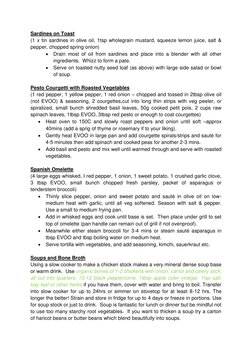 Sardines on Toast 
(1 x tin sardines in olive oil, 1tsp wholegrain mustard, squeeze lemon juice, salt & 
pepper, chopped spri